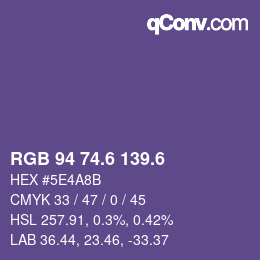 カラーコード: RGB 94 74.6 139.6 | qconv.com