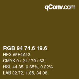 カラーコード: RGB 94 74.6 19.6 | qconv.com