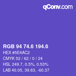 カラーコード: RGB 94 74.6 194.6 | qconv.com