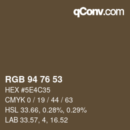 Farbcode: RGB 94 76 53 | qconv.com
