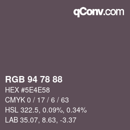 Color code: RGB 94 78 88 | qconv.com