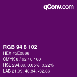 Color code: RGB 94 8 102 | qconv.com