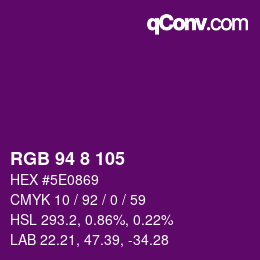 颜色代码: RGB 94 8 105 | qconv.com