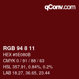 颜色代码: RGB 94 8 11 | qconv.com