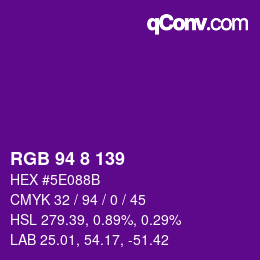 Color code: RGB 94 8 139 | qconv.com
