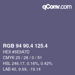 カラーコード: RGB 94 90.4 125.4 | qconv.com
