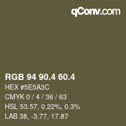 カラーコード: RGB 94 90.4 60.4 | qconv.com
