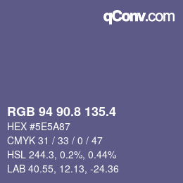 カラーコード: RGB 94 90.8 135.4 | qconv.com