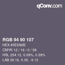 Farbcode: RGB 94 90 107 | qconv.com