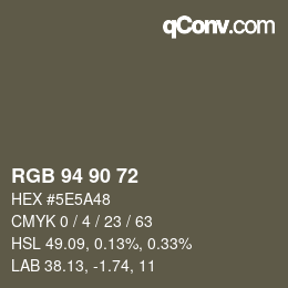 颜色代码: RGB 94 90 72 | qconv.com