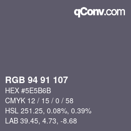 Color code: RGB 94 91 107 | qconv.com