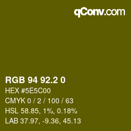 カラーコード: RGB 94 92.2 0 | qconv.com