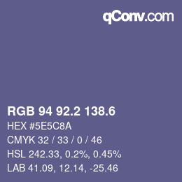 カラーコード: RGB 94 92.2 138.6 | qconv.com