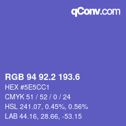 カラーコード: RGB 94 92.2 193.6 | qconv.com