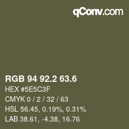 カラーコード: RGB 94 92.2 63.6 | qconv.com