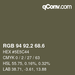 カラーコード: RGB 94 92.2 68.6 | qconv.com