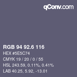 カラーコード: RGB 94 92.6 116 | qconv.com