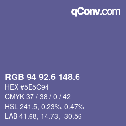 カラーコード: RGB 94 92.6 148.6 | qconv.com