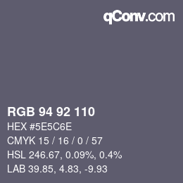 カラーコード: RGB 94 92 110 | qconv.com