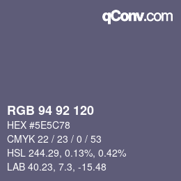 カラーコード: RGB 94 92 120 | qconv.com
