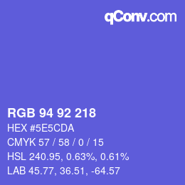 カラーコード: RGB 94 92 218 | qconv.com