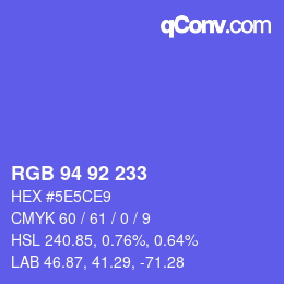 カラーコード: RGB 94 92 233 | qconv.com