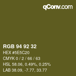カラーコード: RGB 94 92 32 | qconv.com