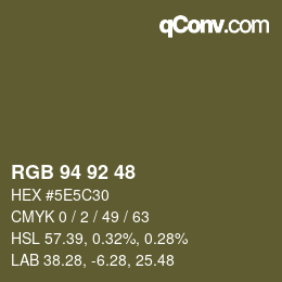 カラーコード: RGB 94 92 48 | qconv.com