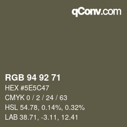 Color code: RGB 94 92 71 | qconv.com
