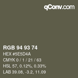 Código de color: RGB 94 93 74 | qconv.com
