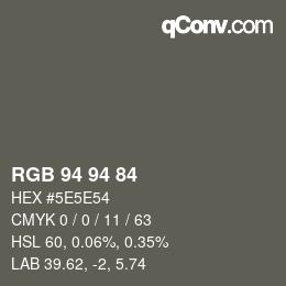 Code couleur: RGB 94 94 84 | qconv.com