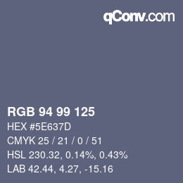 カラーコード: RGB 94 99 125 | qconv.com
