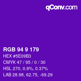 Color code: RGB 94 9 179 | qconv.com