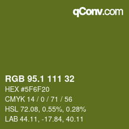 カラーコード: RGB 95.1 111 32 | qconv.com
