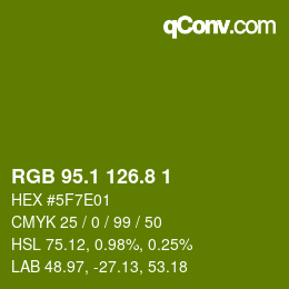 カラーコード: RGB 95.1 126.8 1 | qconv.com