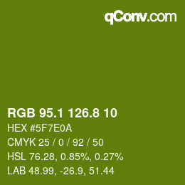 カラーコード: RGB 95.1 126.8 10 | qconv.com