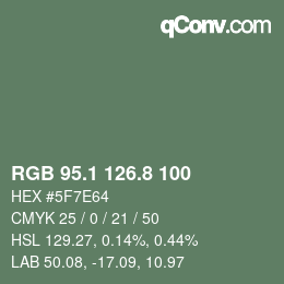 Color code: RGB 95.1 126.8 100 | qconv.com