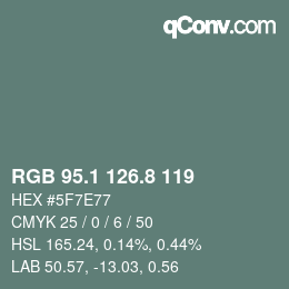 カラーコード: RGB 95.1 126.8 119 | qconv.com