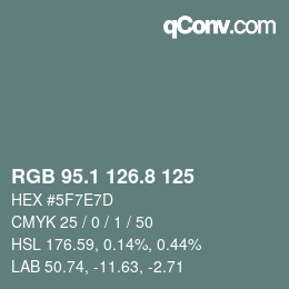 Color code: RGB 95.1 126.8 125 | qconv.com