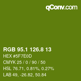 カラーコード: RGB 95.1 126.8 13 | qconv.com