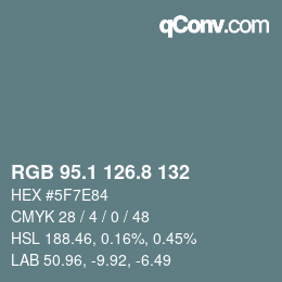 Color code: RGB 95.1 126.8 132 | qconv.com