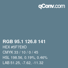 Color code: RGB 95.1 126.8 141 | qconv.com