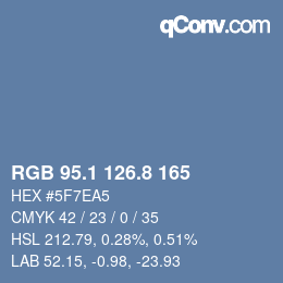 カラーコード: RGB 95.1 126.8 165 | qconv.com
