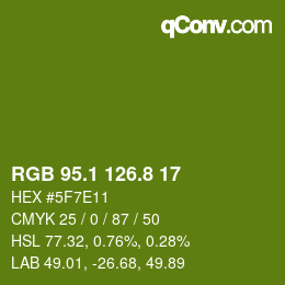 カラーコード: RGB 95.1 126.8 17 | qconv.com