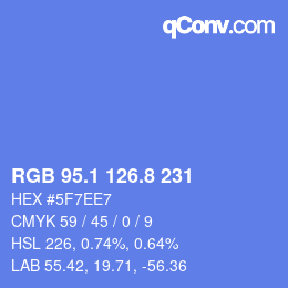 カラーコード: RGB 95.1 126.8 231 | qconv.com