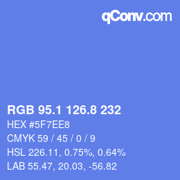 カラーコード: RGB 95.1 126.8 232 | qconv.com