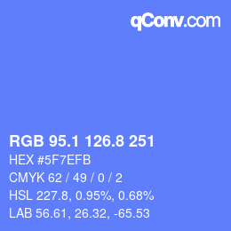 カラーコード: RGB 95.1 126.8 251 | qconv.com