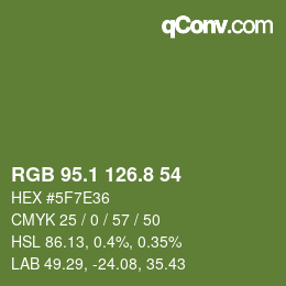 カラーコード: RGB 95.1 126.8 54 | qconv.com