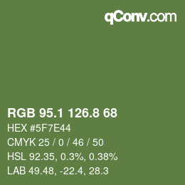 カラーコード: RGB 95.1 126.8 68 | qconv.com