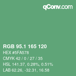 カラーコード: RGB 95.1 165 120 | qconv.com
